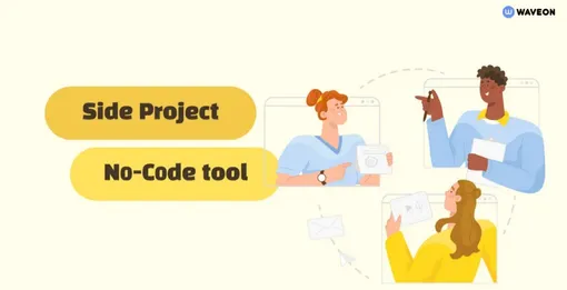 Recommended Side Project Platforms for Non-developers